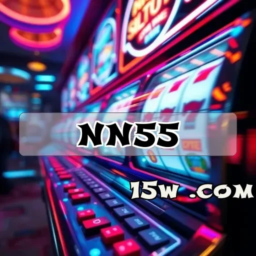 nn55.vip: A Experiência de Jogo Confiável que Você Esperava